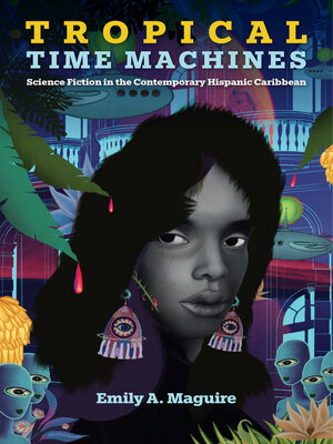 cover image of Tropical Time Machines